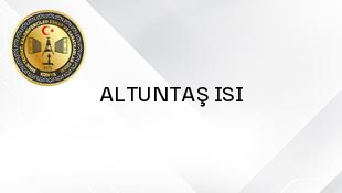 ALTUNTAŞ ISI